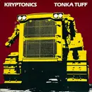 12inch Vinyl Single - Kryptonics - Tonka Tuff - EP