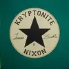 7inch Vinyl Single - Kryptonite Nixon - Kill Yr Roommate