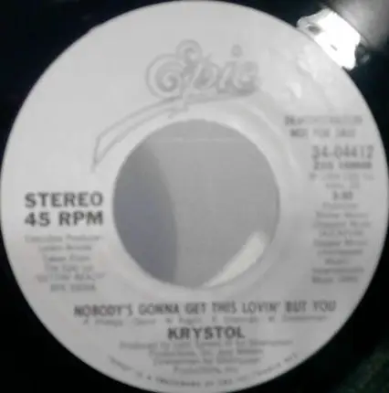 Krystol - Nobody's Gonna Get This Lovin' But You