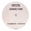 12inch Vinyl Single - Krystal - Burning Flame