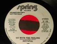 Krystal - Go With The Feeling