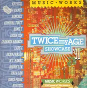 Krystal! - Music Works Present Twice My Age Showcase '91