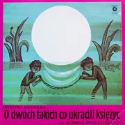 LP - Krystyna Wodnicka - O Dwóch Takich Co Ukradli Księżyc