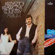LP - Krzysztof Krawczyk - Country Album Pokochaj Moje Marzenia