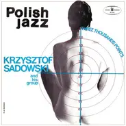 Krzysztof Sadowski And His Group - Three Thousands Points