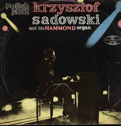 Krzysztof Sadowski - and his hammond organ