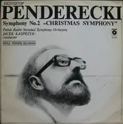 LP - Krzysztof Penderecki - Wielka Orkiestra Symfoniczna Polskiego Radia I Telewizji , Jacek Kaspszyk - Symphony No. 2 'Christmas Symphony'