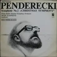 Penderecki - Symphony No. 2 "Christmas Symphony"