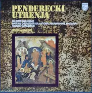 Penderecki - Utrenja - Gesamtaufnahme