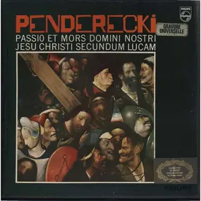 Penderecki - Passio Et Mors Domini Nostri Jesu Christ