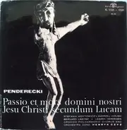 Penderecki - Passio et mors domini nostri Jesu Christi secundum Lucam