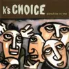 CD - K'S Choice - Paradise in Me