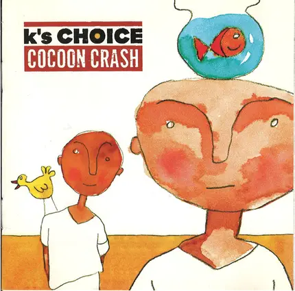 K's Choice - Cocoon Crash
