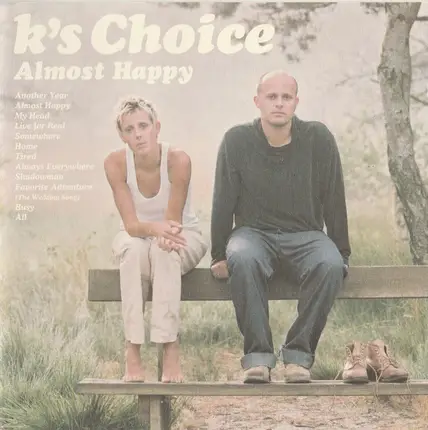 K's Choice - Almost Happy