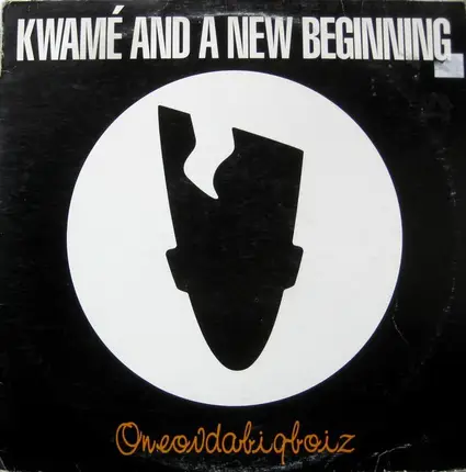Kwamé And A New Beginning - Oneovdabigboiz
