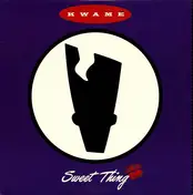 Kwamé - Sweet Thing / It's OK