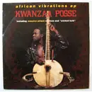 12inch Vinyl Single - Kwanzaa Posse - African Vibrations / Wicked Funk