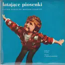 7inch Vinyl Single - Kwartet Warszawski - Latające Piosenki (Flying Songs By Warsaw Quartet)