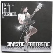 Kt Tunstall - Drastic Fantastic