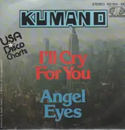 Kumano - I'll Cry For You