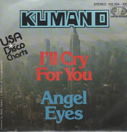 Kumano - I'll Cry For You