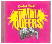 CD - Kumbia Queers - Kumbia Nena!