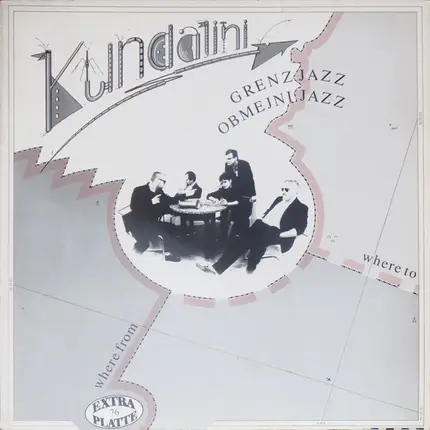 Kundalini - Grenz-Jazz / Obmejni-Jazz