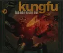 CD Single - Kungfu - Ich Hör Nicht Auf