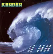12inch Vinyl Single - Kuadra - La Onda (Remix)