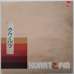 Kuartz - Kuartz FM