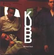 Kubb - Wicked Soul
