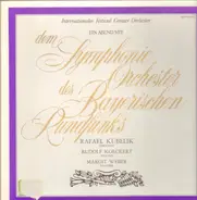 Kubelik - Ein Abend mit dem Symphonie Orchester des Bayerischen Rundfunks