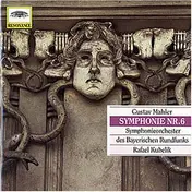 Kubelik - Mahler: Symphonie Nr. 6