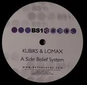 Kubiks & Lomax - Belief System / Outer Forces