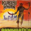 LP - Kublai Khan - Annihilation - Original German