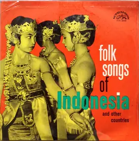 Kučerovci - Folk Songs Of Indonesia (And Other Countries)