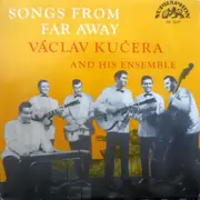 7inch Vinyl Single - Kučerovci - Songs From Far Away