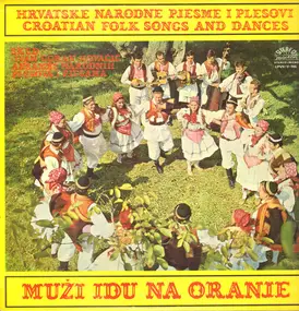 KUD "Ivan Goran Kovačić" - Muži Idu Na Oranje