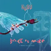 Kudu - BACK FOR MORE: A REMIX COLLECTION