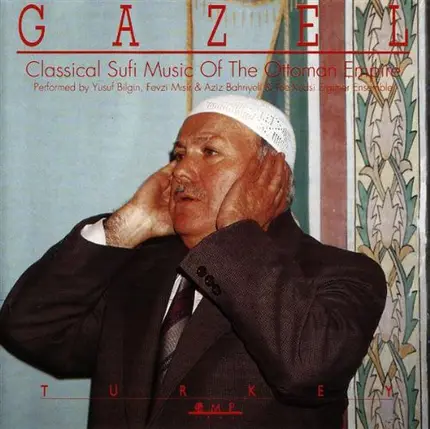 Kudsi Erguner - Classical Sufi Music Of The Ottoman Empire