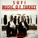 CD - Kudsi Erguner, Suleyman Erguner - Sufi Music Of Turkey