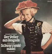 Künneke / Jessel - Der Vetter aus Dingsda / Schwarzwald, Querschnitte