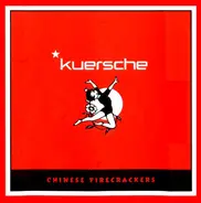 Kürsche - Chinese Firecrackers