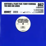 Kuffdam & Plant - The Ones We Loved