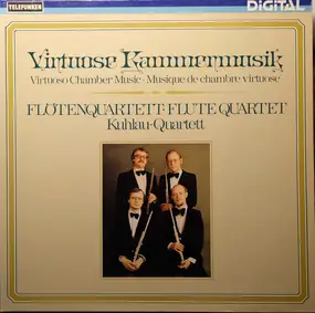 Kuhlau - Virtuose Kammermusik - Flötenquartett
