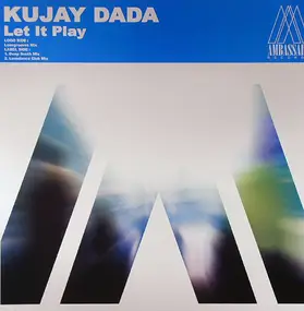 kujay dada - Let It Play