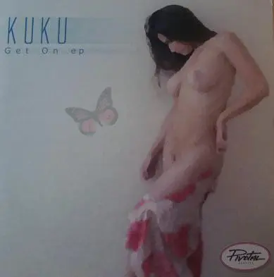 Kuku - Get On EP