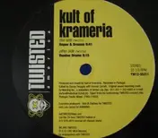 Kult Of Krameria - Hopes & Dreams / Voodoo Drums
