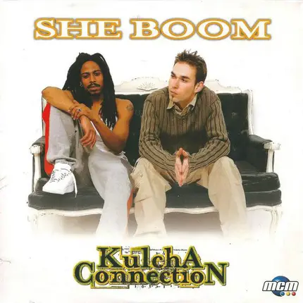 Kulcha Connection - She Boom