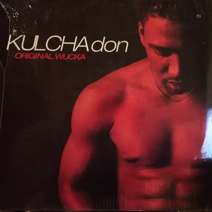 Kulcha Don - Original Wucka Man